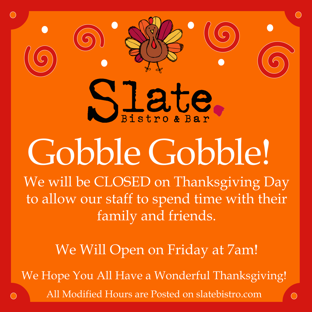 Thanksgiving Hours SlateCafe